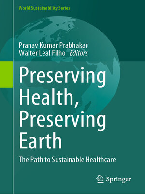 cover image of Preserving Health, Preserving Earth